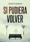 [En algún lugar 02] • Si Pudiera Volver